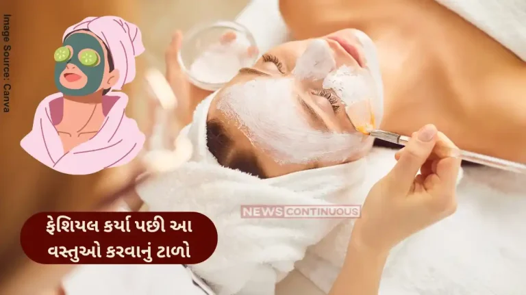 Beauty tips :  avoid these things right after the facial