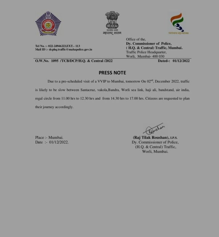 VIP Moments in Mumbai will hamper traffic.