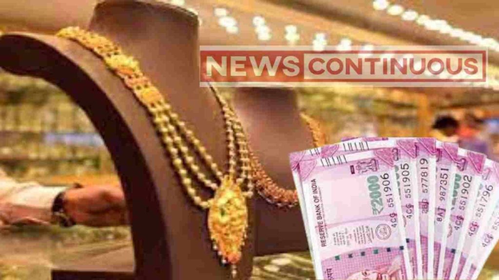 Jewellers are asking for these documents before accepting 2000 note