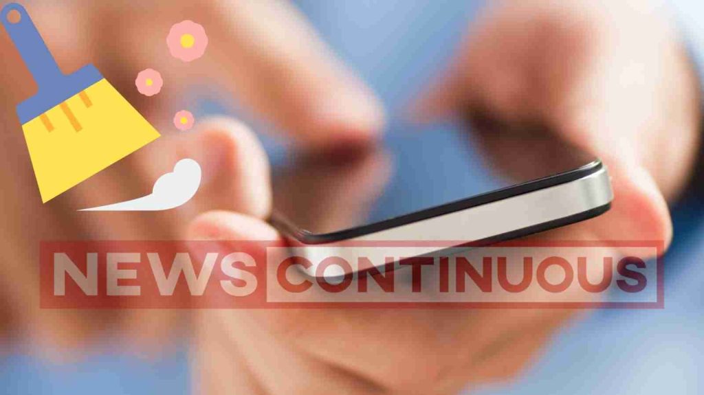 how to clean smartphone, know here