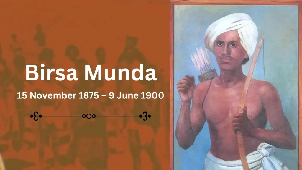 Birsa Munda : death anniversary of freedom fighter and revolutionary Birsa Munda