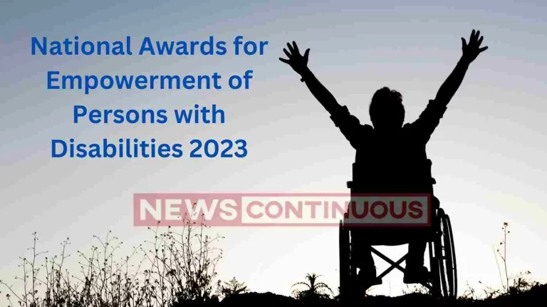 Application for National Awards for Empowerment of Persons with Disabilities open till July 31