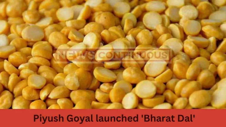 Piyush Goyal: Dal will be available at Rs 55-60 per kg, Piyush Goyal launched 'Bharat Dal'