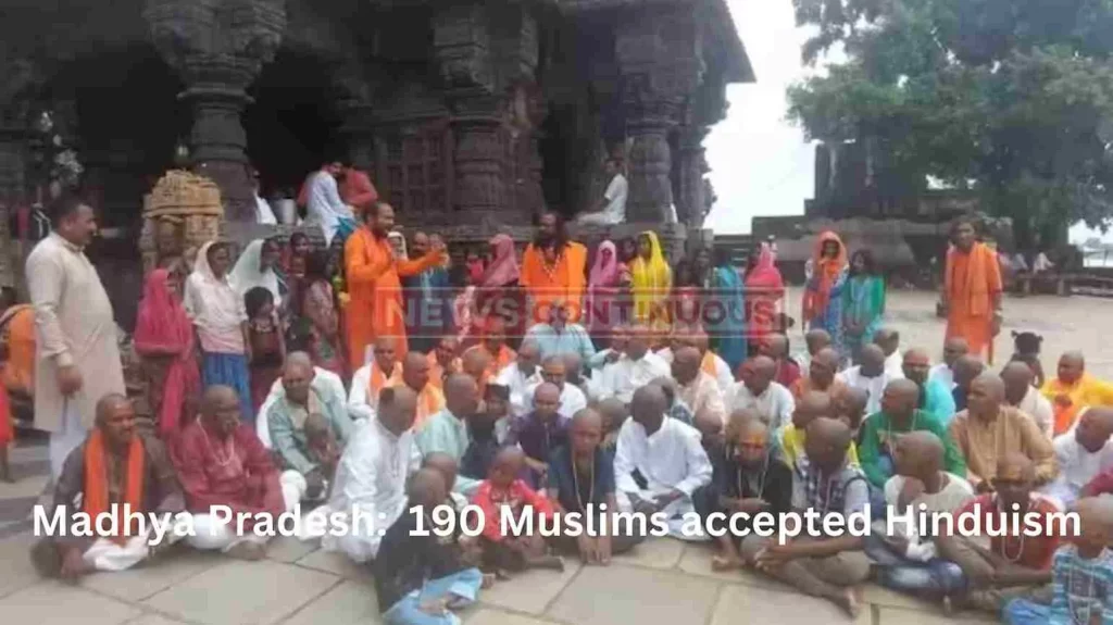 Madhya Pradesh: 190 Muslims accepted Hinduism