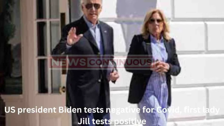 US president Biden tests negative for Covid, first lady Jill tests positive US president Biden tests negative for Covid, first lady Jill tests positive