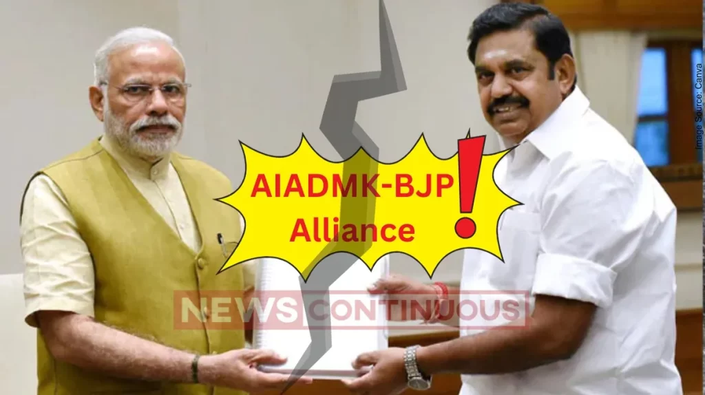 AIADMK-BJP Alliance: AIADMK ends alliance with BJP, will lead separate front in 2024