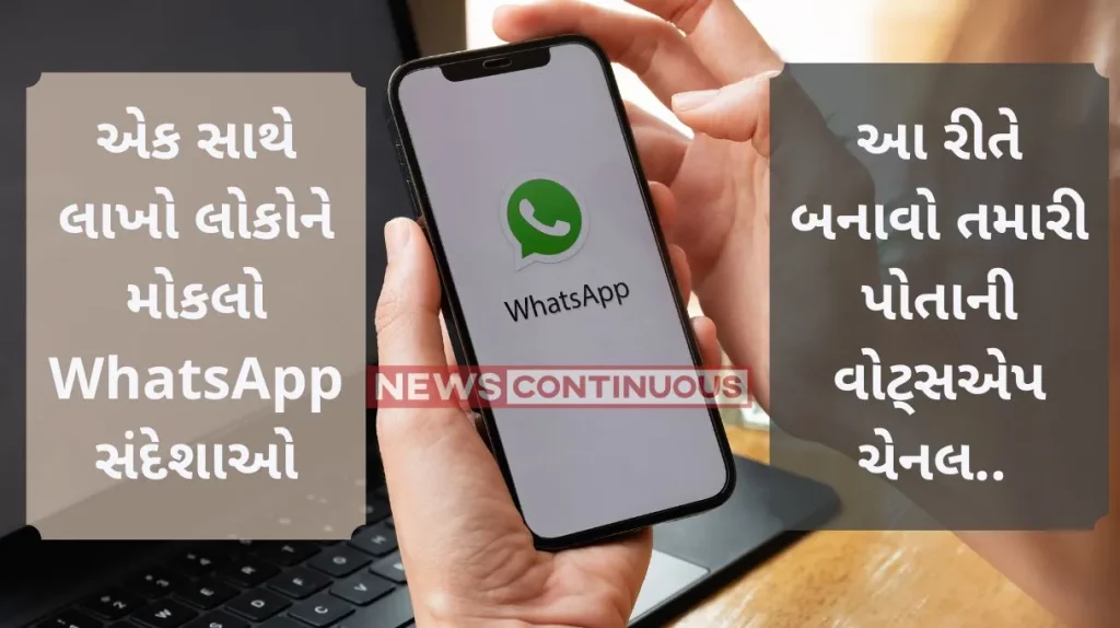 How to create a WhatsApp Channel: Send WhatsApp messages to millions of people at once