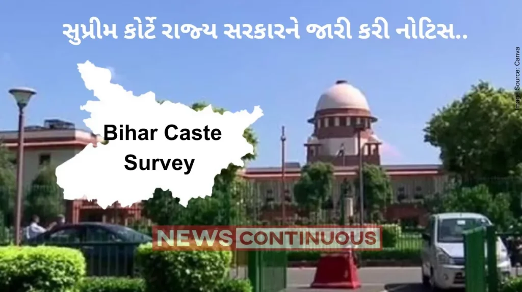 Bihar Caste Survey: Supreme Court refuses to pass status quo order on Bihar caste survey