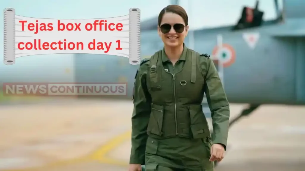 kangana ranaut film tejas box office collection day 1
