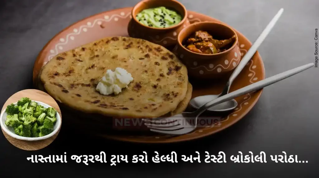 Broccoli Paratha How to make Broccoli Paratha Recipe at Home for kids