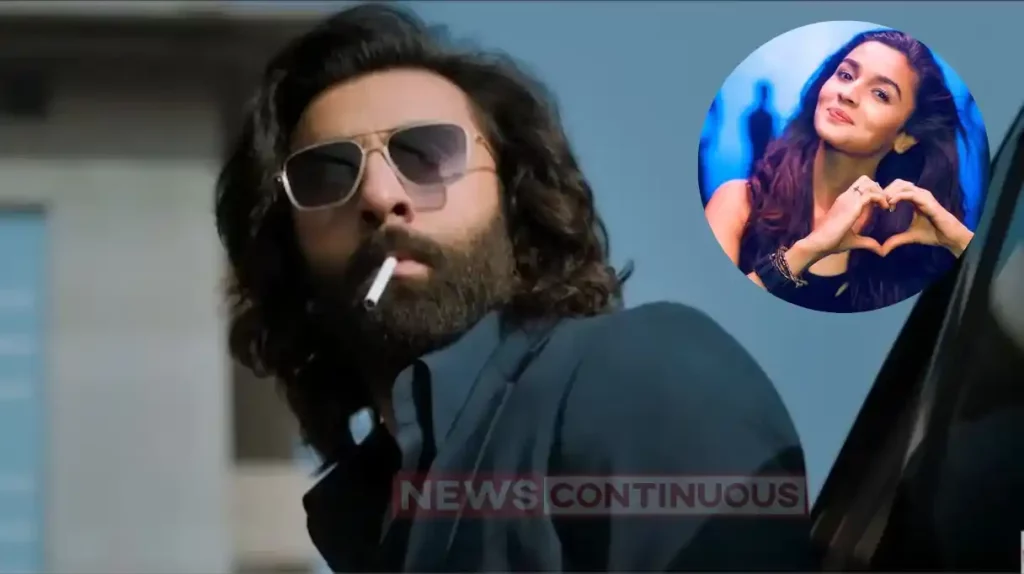 alia bhatt praise ranbir kapoor and his movie animal trailer