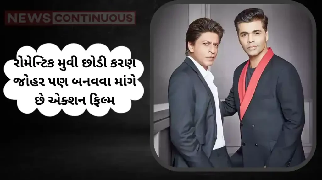 karan johar may cast shahrukh khan and ranveer singh in his action movie