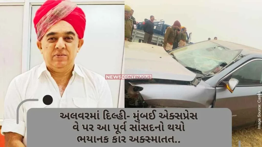 Former MP Manvendra Singh met with a horrible car accident on Delhi-Mumbai Expressway in Alwar.. Wife died, son in hospital..