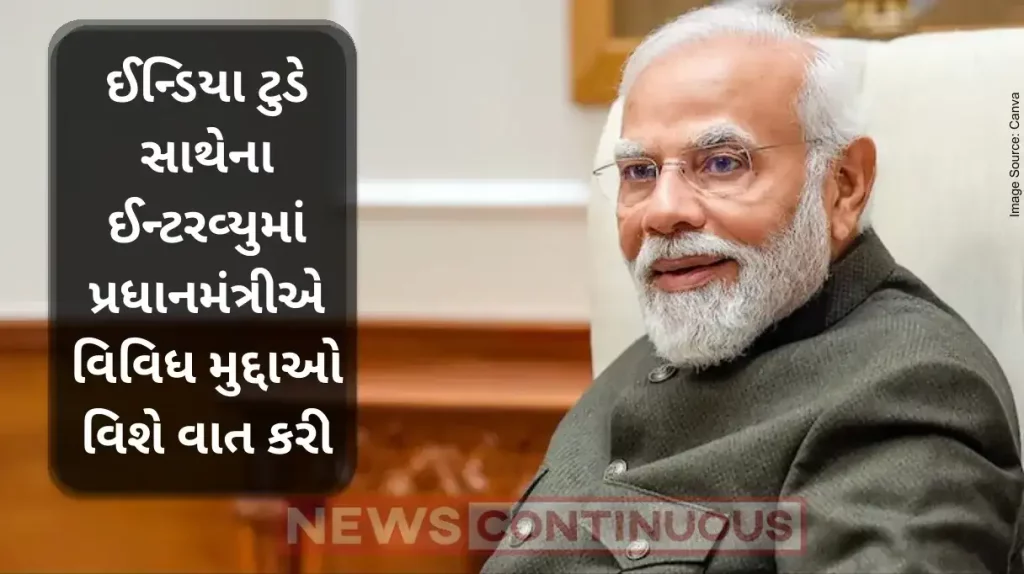 PM Modi interview PM talks about wide range of issues in an interview with India Today