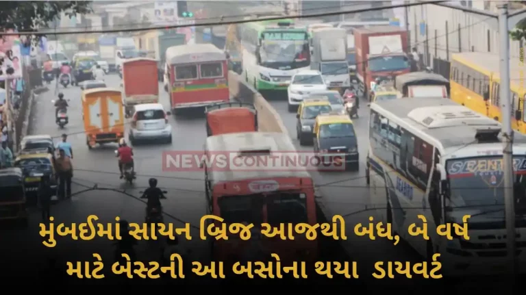 Sion bridge closure 204 BEST bus routes will be affected in Mumbai