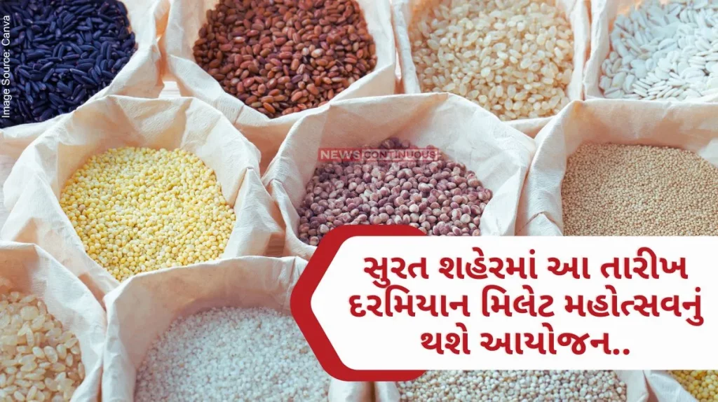 Millet festival will be organized in Surat city during this date.