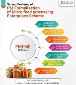  Pradhan Mantri Formalisation of Micro Food Processing Enterprises Scheme to assist micro food industries