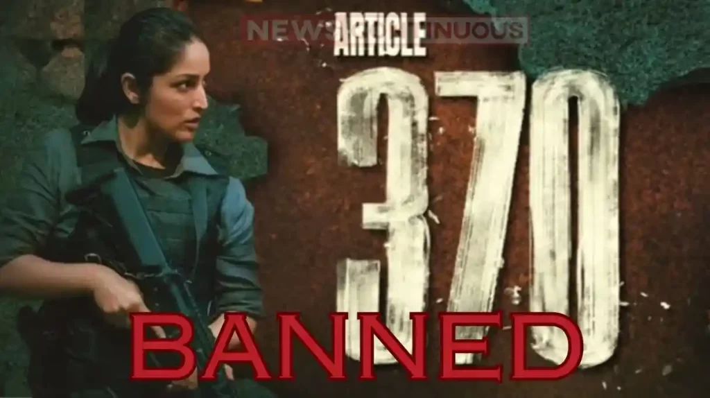 article 370 film banned in gulf countries