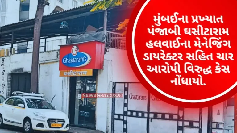 A case was registered against four accused, including the managing director of Mumbai's famous Punjabi Ghasitaram Halwai, 3 arrested
