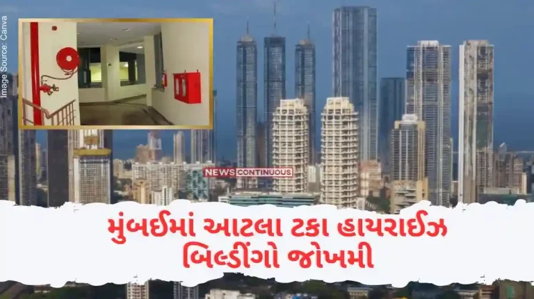 Mumbai 278 out of 1,330 high-rise buildings in Mumbai have faulty fire systems.. Now BMC will take strict action..