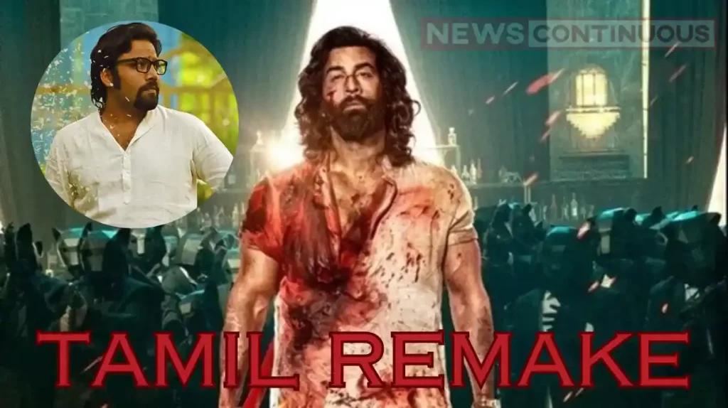 Animal movie tamil remake suriya may play ranbir kapoor role
