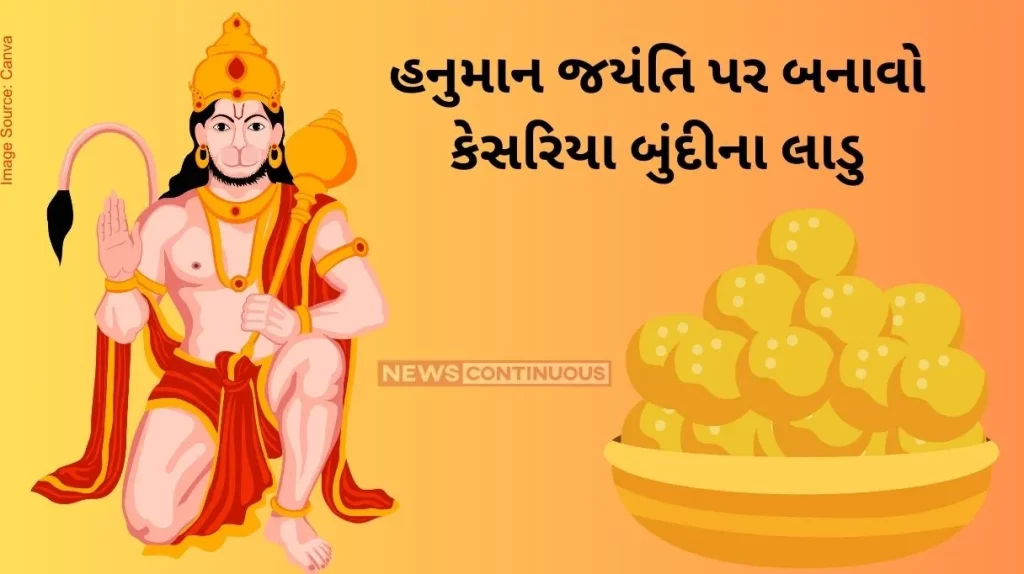 Hanuman jayanti prasad offer Kesariya Bundi laddu to lord hanuman on hanuman jayanti, note down the recipe.