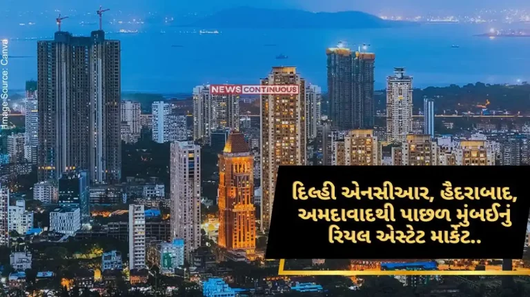 Mumbai real estate market lags behind Delhi NCR, Hyderabad, Ahmedabad..