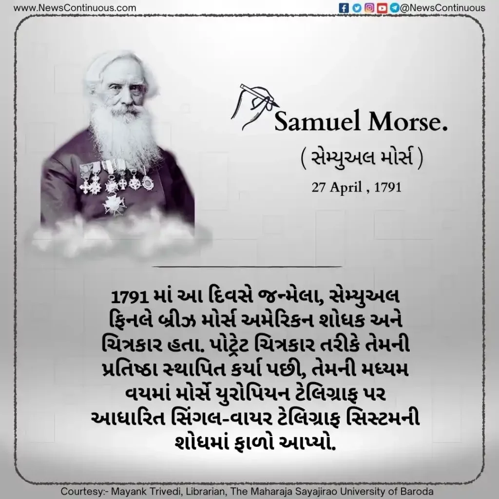 Samuel Finley Breese Morse, born 27 April 1791, was an American inventor and painter.