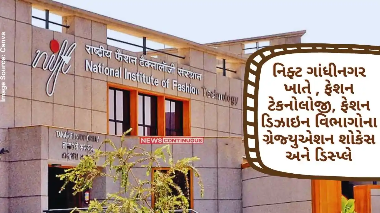 Graduation Showcase and Display of Space Design, Textile Design, Fashion Technology, Fashion Design Departments at NIFT Gandhinagar