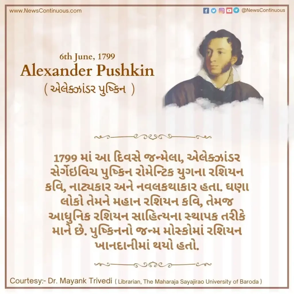 Alexander Pushkin Born on 6 June 1799, Alexander Sergeyevich Pushkin was a Russian poet, playwright and novelist of the Romantic era.