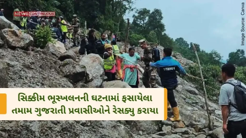 All Gujarati Tourists Trapped in Sikkim Landslide Rescued; All travelers safe