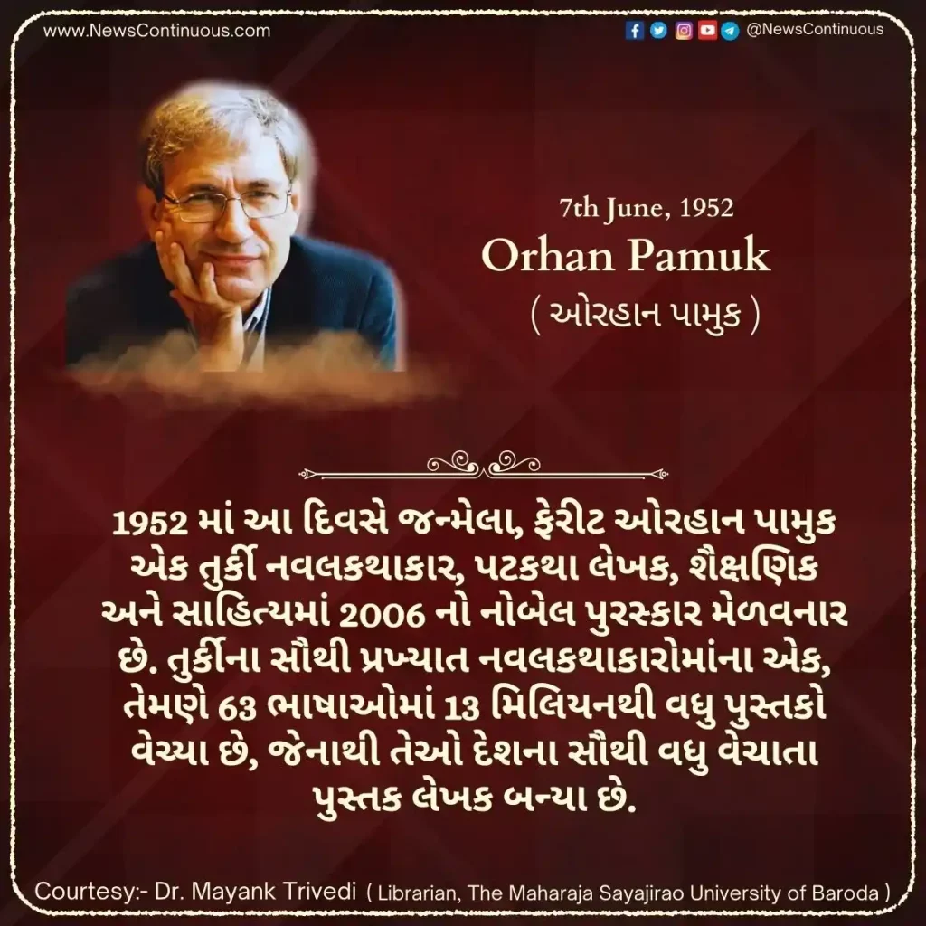 Born on 7 June 1952, Ferit Orhan Pamuk is a Turkish novelist and screenwriter.