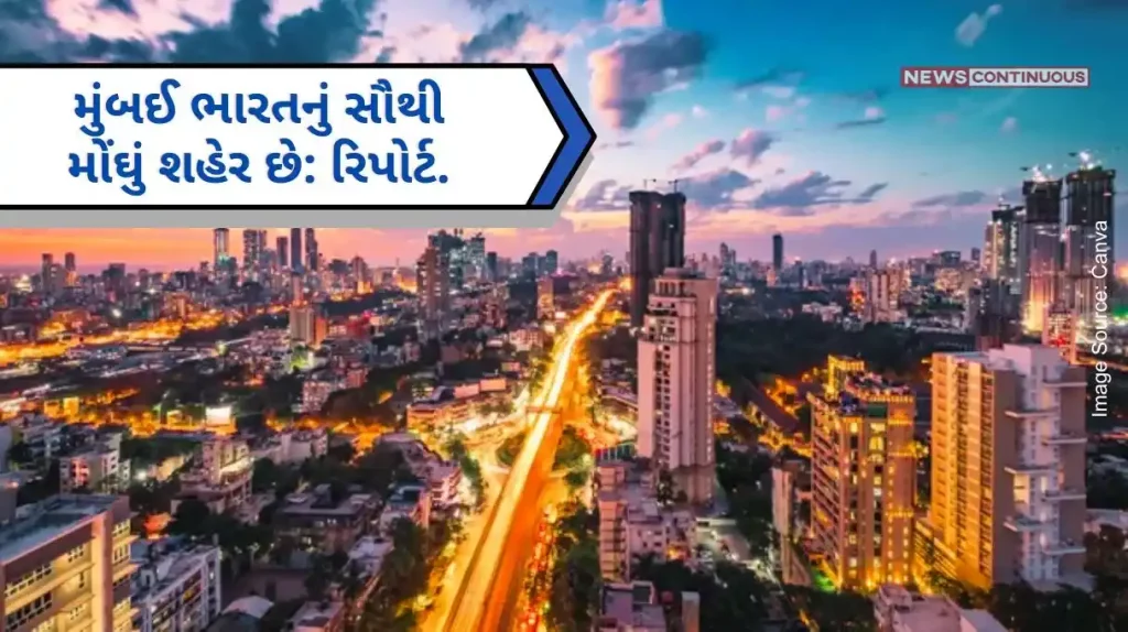Most Expensive Cities Mumbai is India's most expensive city, followed by Delhi and Chennai Report