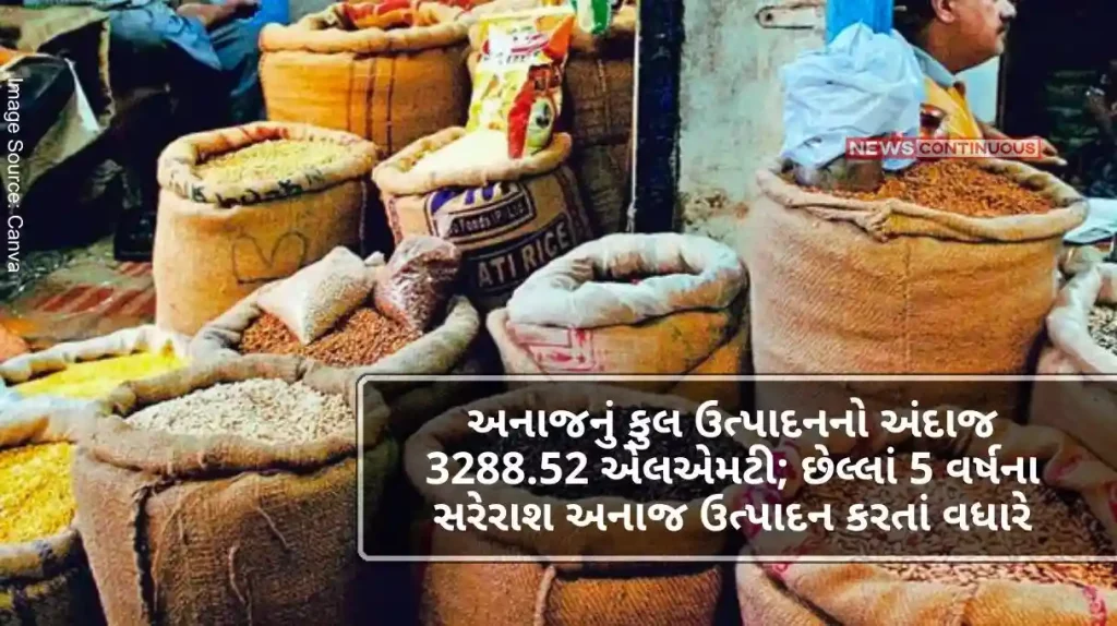 Total production of foodgrains estimated at 3288.52 LMT; More than average grain production of last 5 years