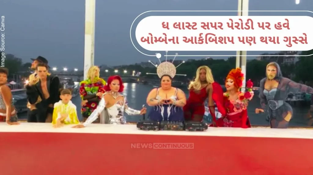 Paris Olympics Now the Archbishop of Bombay Oswald Cardinal Gracias is also angry at The Last Supper parody, said this is an attack on faith