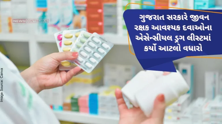 The Gujarat government has increased the essential drug list of life-saving essential drugs