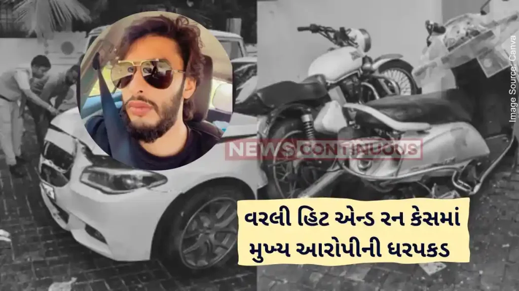 Worli hit and run case BMW hit and run case Son of Shinde Sena leader Mihir Shah arrested by Worli police