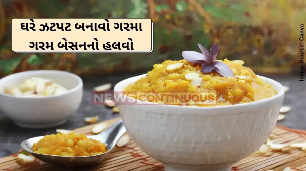 Besan Halwa : How to make Besan Halwa at home