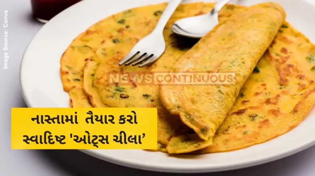 Oats Chilla Recipe Must Try 20-Minute Oats Chilla Recipe For Weight Loss.
