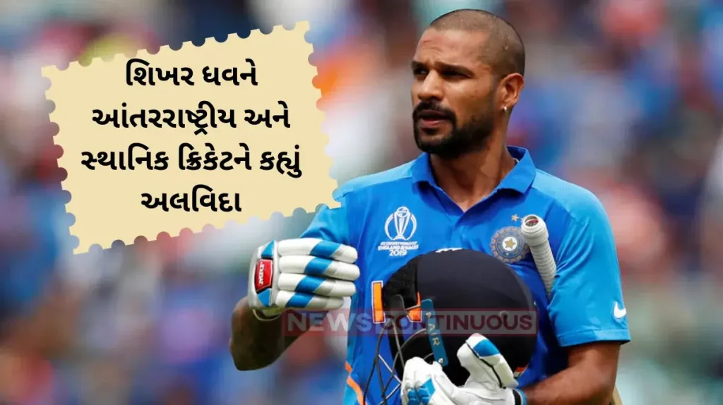 Shikhar Dhawan Retirement Shikhar Dhawan announces retirement from international and domestic cricket