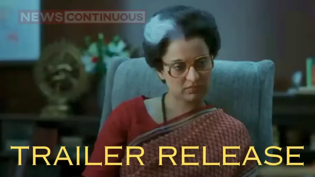 emergency trailer release kangana ranaut is ready to show the dark chapter of indira gandhi