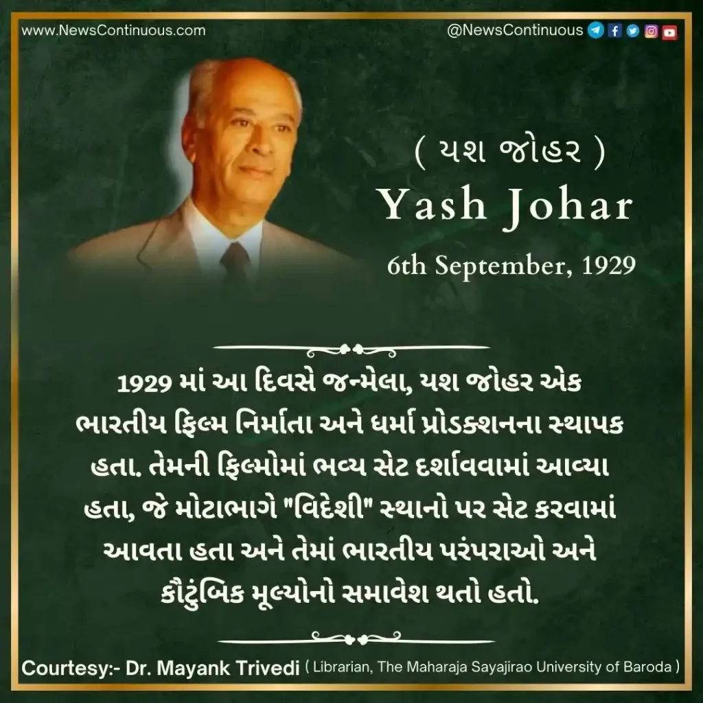 Born on 06 September 1929, Yash Johar was an Indian film producer and founder of Dharma Productions…