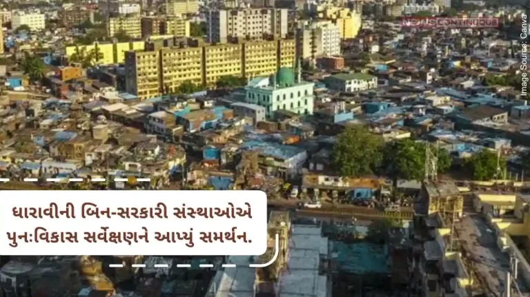 Dharavi Redevelopment Project Gains Strength, Dharavi Non-Governmental Organizations Support Redevelopment Survey