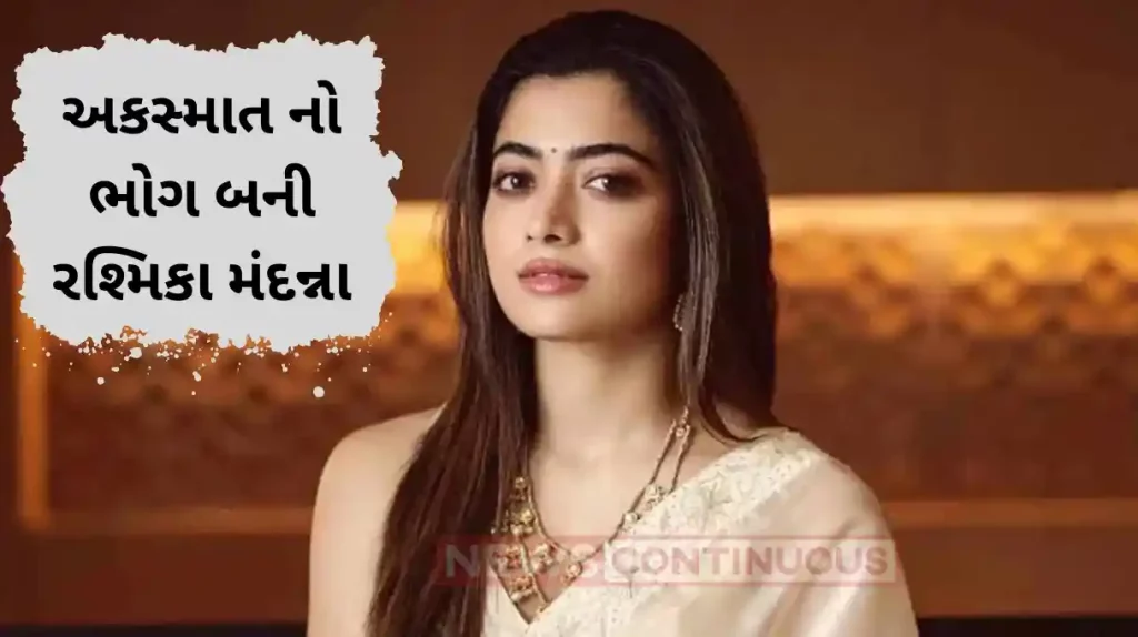 rashmika mandanna met with an accident shares post