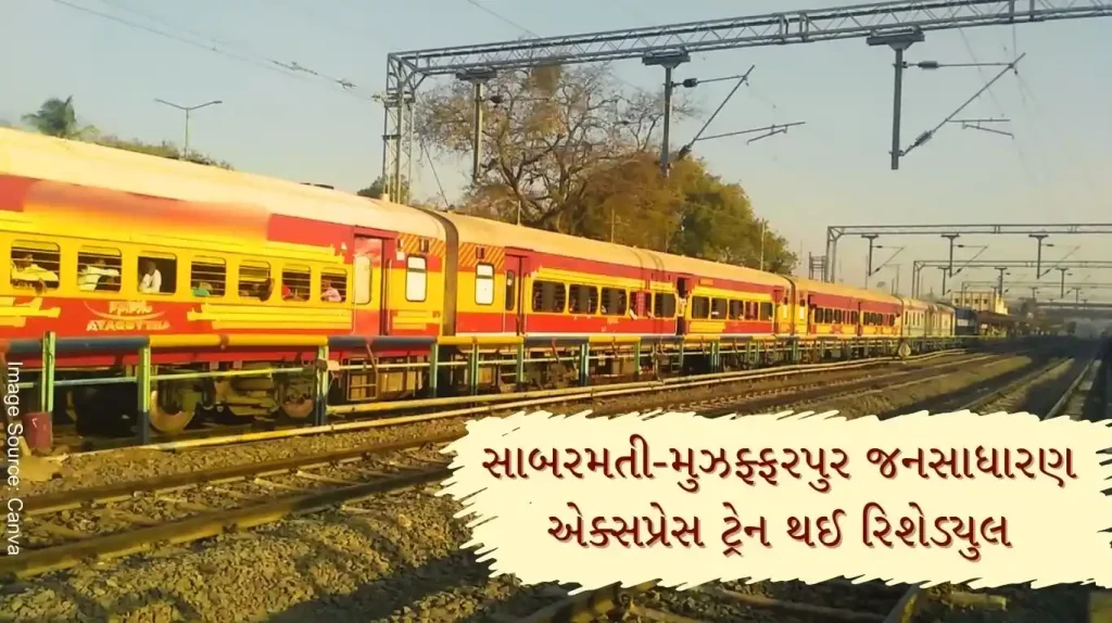 Sabarmati-Muzaffarpur Jansadharan Express train rescheduled