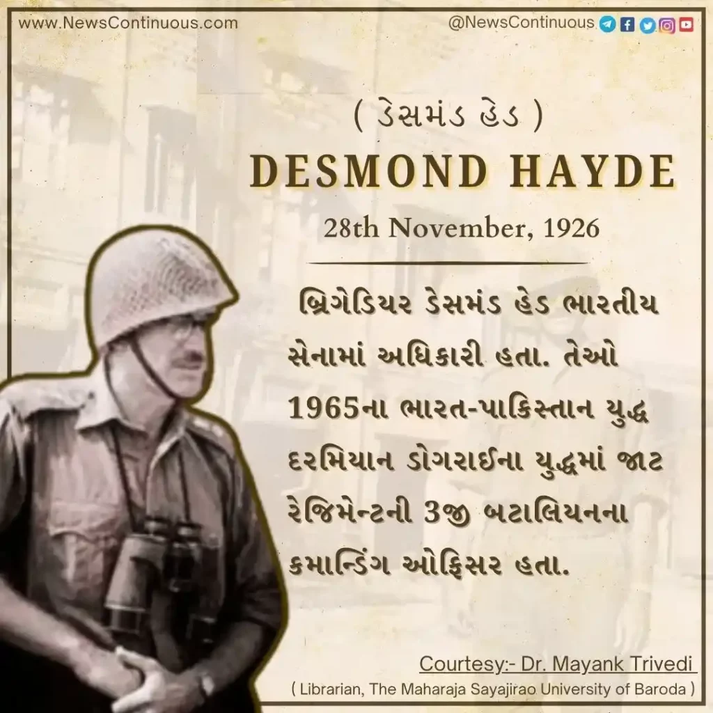 Born on 28 November 1926, Brigadier Desmond Head was an officer in the Indian Army