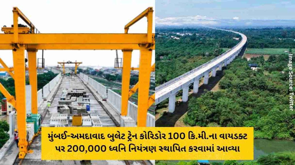 200,000 sound controls installed on 100 km viaduct of Mumbai-Ahmedabad Bullet Train Corridor