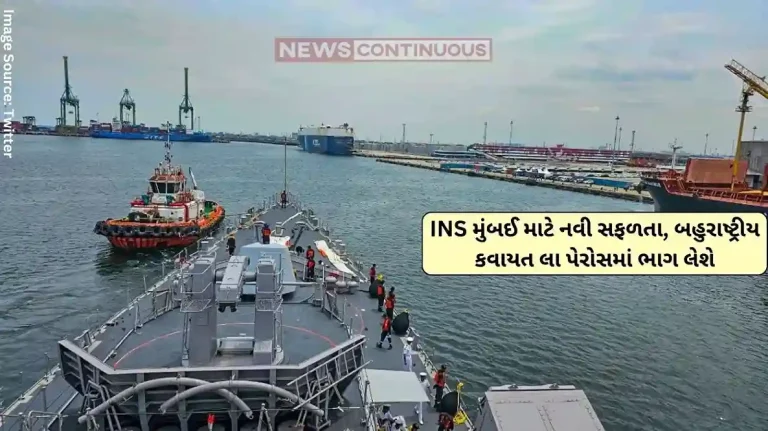 INS Mumbai New success for INS Mumbai, will participate in multinational exercise La Perouse.