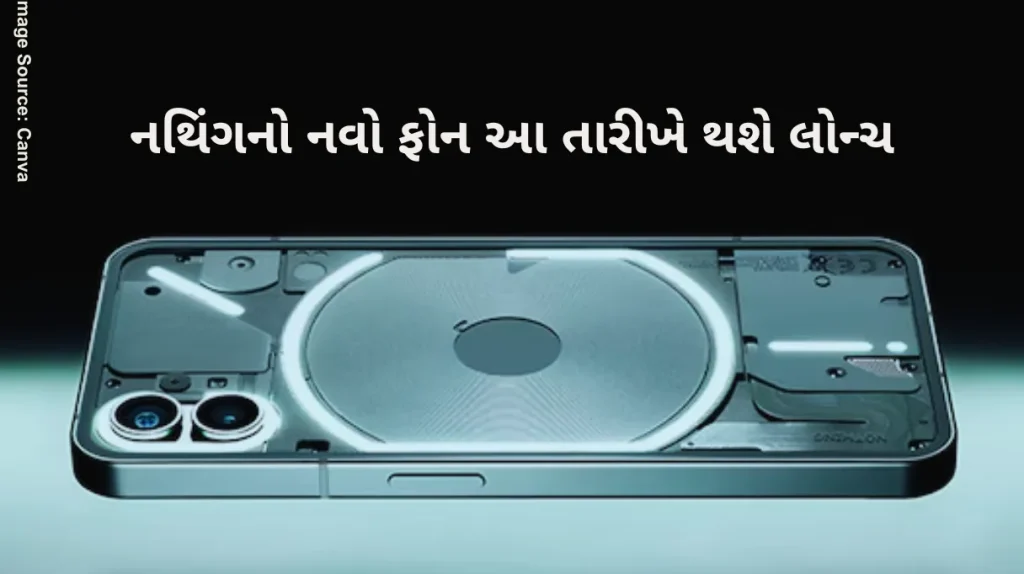 Nothing Phone 3 Launch New Nothing smartphone teased again, may feature a transparent design