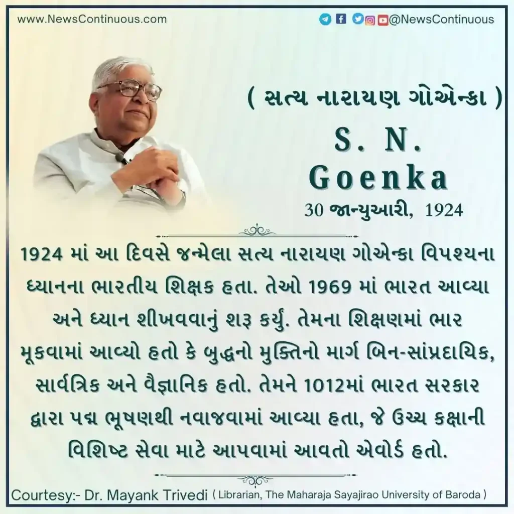 s-n-goenka-satya-narayan-goenka-born-on-30-january-1924-was-an-indian-teacher-of-vipassana-meditation